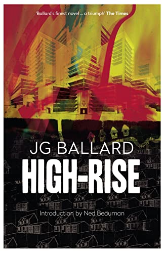 High Rise (Flamingo Modern Classic): Introduction by Ned Beauman von Fourth Estate